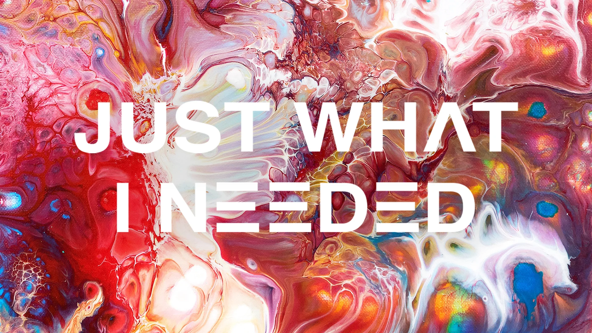 Just What I Needed series artwork