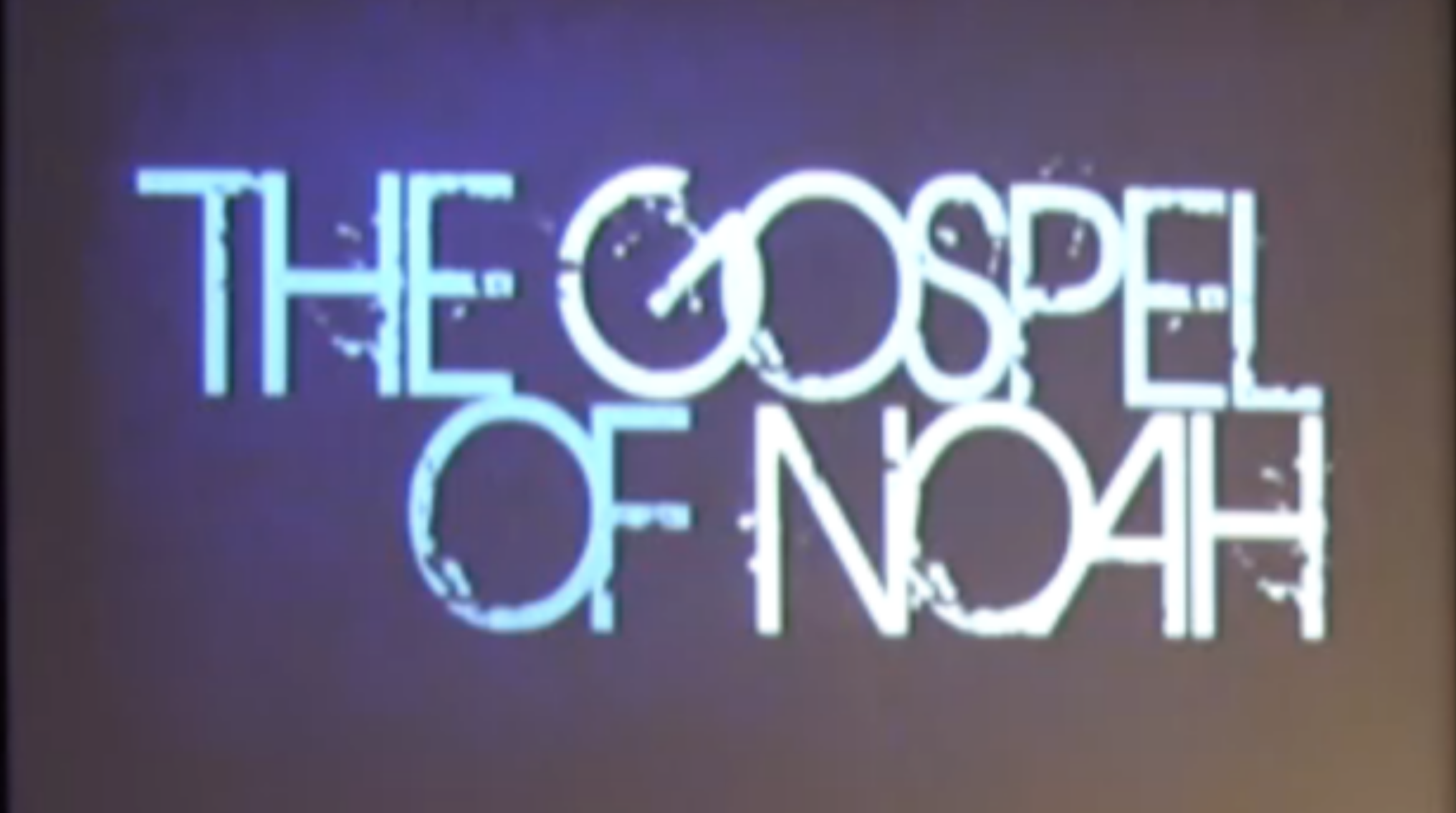 The Gospel of Noah series artwork