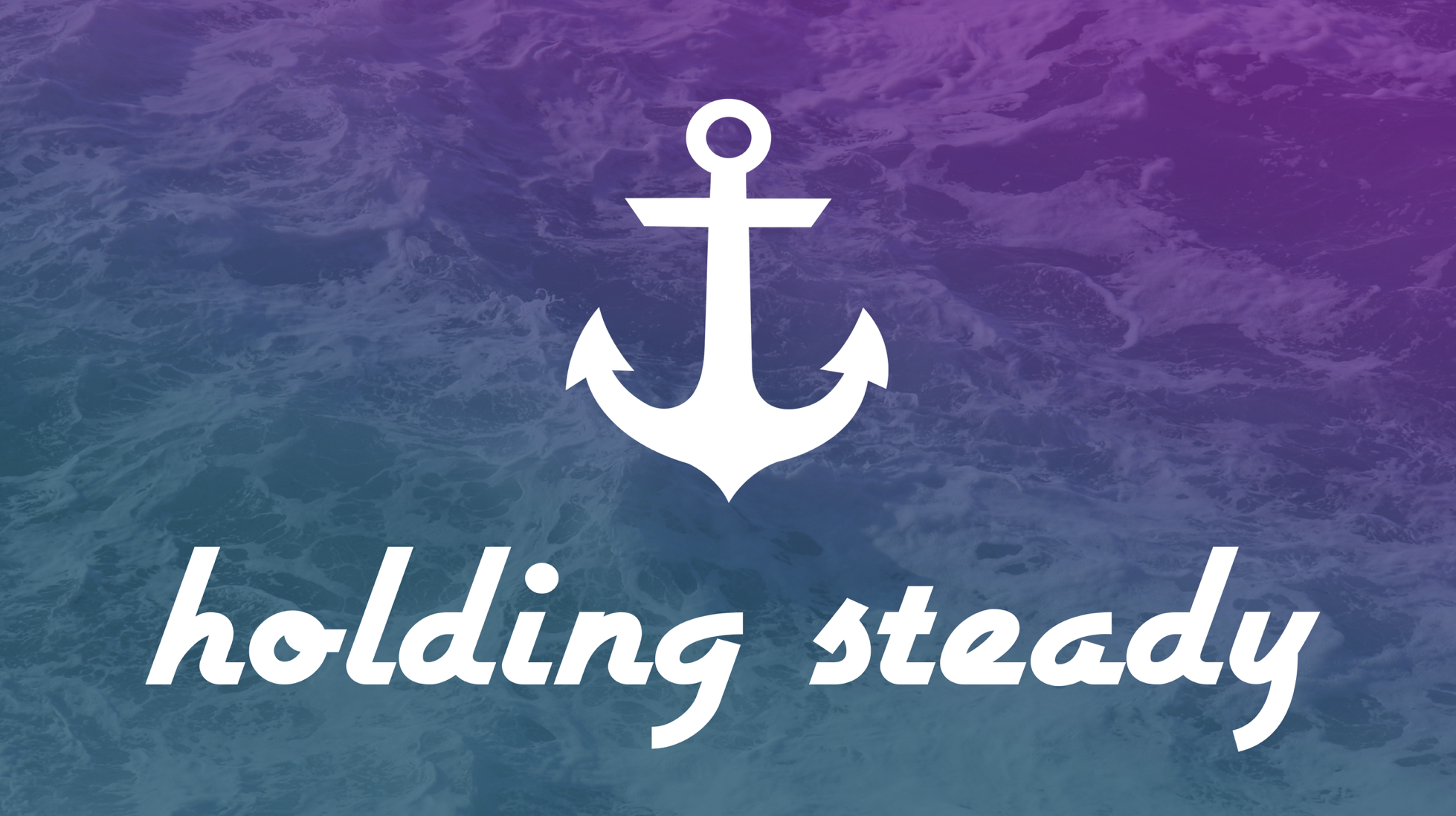 Holding Steady series artwork