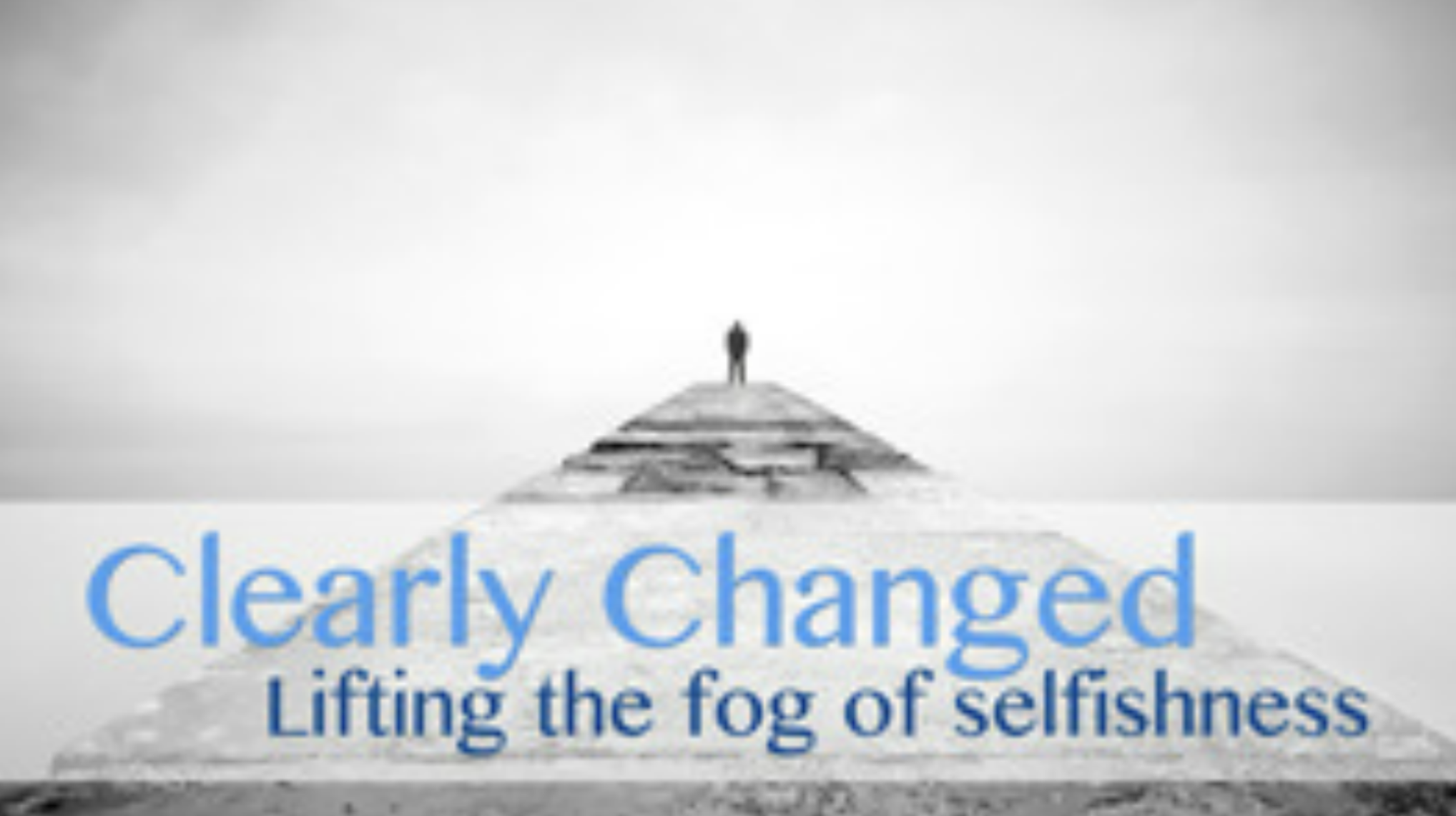 Clearly Changed series artwork